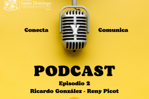 Imagen de PODCAST “CONECTA Y COMUNICA”: EPISODIO 2 – RENY PICOT